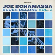 Joe Bonamassa, Blues Deluxe Vol. 2 [180 Gram Blue Vinyl] (LP)