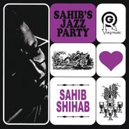 Sahib Shihab, Sahib's Jazz Party (LP)