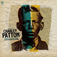 Charley Patton, Father Of The Delta Blues: Selections From Paramount Recordings (LP)