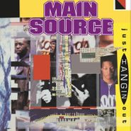 Main Source, Just Hangin Out / Live At The BBQ (7")