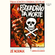 Zé Rodrix, O Esquadrão Da Morte [OST] (LP)