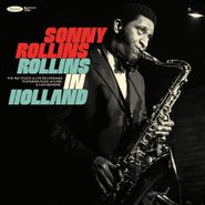 Sonny Rollins, Rollins In Holland: The 1967 Studio & Live Recordings (CD)