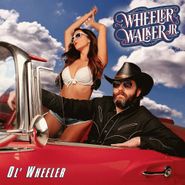 Wheeler Walker Jr., Ol' Wheeler [Cherry Bomb Vinyl] (LP)