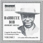 Barbecue Bob, Complete Recorded Works Vol. 3: 1929-30 (CD)
