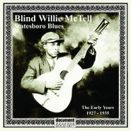 Blind Willie McTell, Statesboro Blues: The Early Years 1927-1935 (CD)