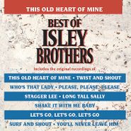 The Isley Brothers, This Old Heart Of Mine: Best Of Isley Brothers (LP)