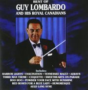 Guy Lombardo & His Royal Canadians, Best Of Guy Lombardo & His Royal Canadians (LP)