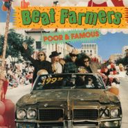 The Beat Farmers, Poor & Famous (LP)