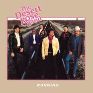 Desert Rose Band, Running (LP)