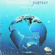 Steve Khan, Subtext (CD)