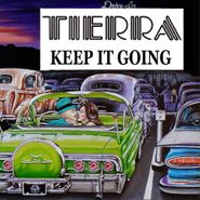 Tierra, Keep It Going (CD)