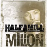 Half-A-Mill, Milíon [Black Friday] (LP)
