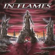 In Flames, Colony [25th Anniversary Silver Vinyl] (LP)