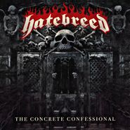 Hatebreed, The Concrete Confessional [Clear/Red Splatter Vinyl] (LP)