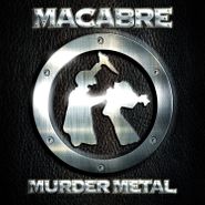 Macabre, Murder Metal (CD)