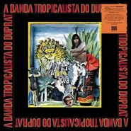 Rogerio Duprat, A Banda Tropicalista Do Duprat (LP)