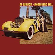 Al Wilson, Show & Tell [White Vinyl] (LP)