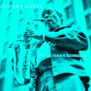 Sonny Stitt, The Bubba's Sessions [Record Store Day Clear Vinyl] (LP)