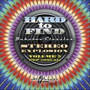 Various Artists, Hard To Find Jukebox Classics: Stereo Explosion Vol. 5 - Pop (1955-64) (CD)