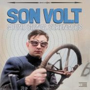 Son Volt, Sound Signal Serenades (CD)