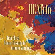 Béla Fleck, BEATrio (CD)