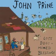 John Prine, Lost Dogs + Mixed Blessings [Deluxe Edition] (CD)