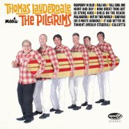 Thomas Lauderdale, Thomas Lauderdale Meets The Pilgrims (CD)