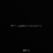 King Tee, Thy Kingdom Come (LP)