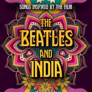Various Artists, Songs Inspired By The Film The Beatles & India (CD)