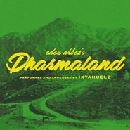 Ìxtahuele, Dharmaland (CD)