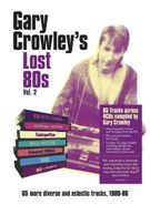 Various Artists, Gary Crowley's Lost 80s Vol. 2 [Box Set] (CD)