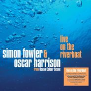 Simon Fowler, Live On The Riverboat (CD)