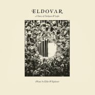 Elder, Eldovar: A Story Of Darkness (CD)