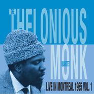 Thelonious Monk Quartet, Live In Montreal 1965 Vol. 1 (LP)