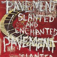 Pavement, Slanted & Enchanted [Red & White Splatter Vinyl] (LP)