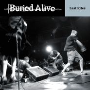 Buried Alive, Last Rites (LP)