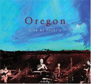 Oregon, Live At Yoshi's (CD)