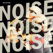 The Last Gang, Noise Noise Noise (LP)