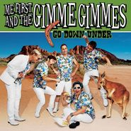 Me First And The Gimme Gimmes, Go Down Under (10")