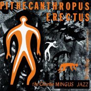 Charles Mingus, Pithecanthropus Erectus [Hybrid SACD] (CD)