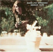 Graham Nash, Songs For Beginners [180 Gram Vinyl] (LP)