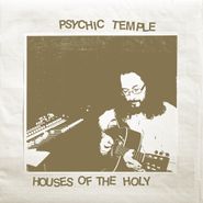 Psychic Temple, Houses Of The Holy (LP)