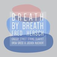 Fred Hersch, Breath By Breath (CD)