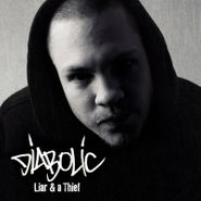 Diabolic, Liar & A Thief [Record Store Day Black/Silver Swirl Vinyl] (LP)