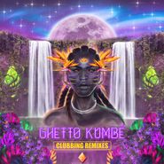 Ghetto Kumbé, Clubbing Remixes [Yellow Vinyl] (LP)