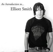 Elliott Smith, An Introduction To Elliott Smith (LP)