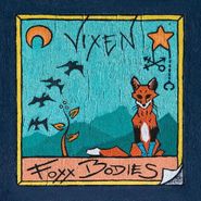 Foxx Bodies, Vixen [Blue Vinyl] (LP)
