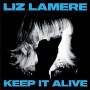 Liz Lamere, Keep It Alive (CD)