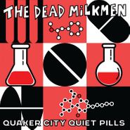 The Dead Milkmen, Quaker City Quiet Pills [Orange Vinyl] (LP)