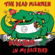The Dead Milkmen, Big Lizard In My Backyard [Black Friday Green/Yellow Vinyl] (LP)
